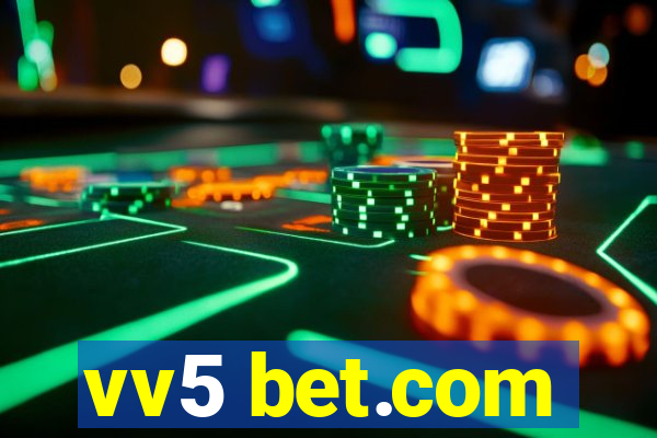 vv5 bet.com